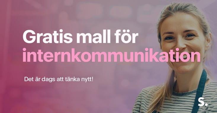 Internkommunikation 2025, det är dags att tänka nytt